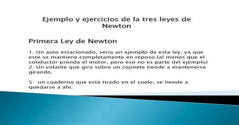 Ejemplo De Las 3 Leyes De Newton