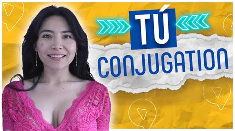 How To Conjugate For Tú In Spanish Spring Languages