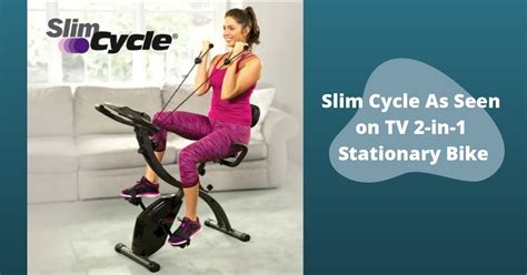 Slim cycle ™ is like having two stationary bikes in one. Slim Cycle User Guide / Kidgib75q8qokm : The slim cycle is ...