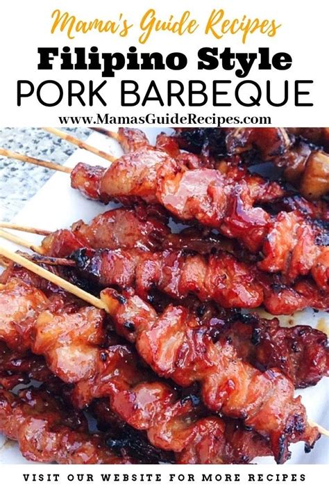 Filipino Style Pork Barbeque Barbeque Recipes Pork Bbq Pork Recipes Barbeque Recipes