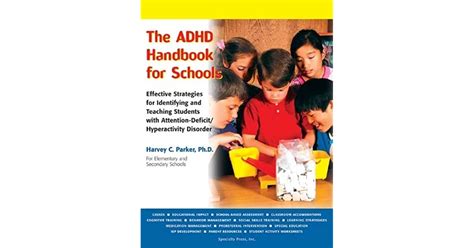 The Adhd Handbook For Schools Effective Strategies For Identifying And Teaching Students With