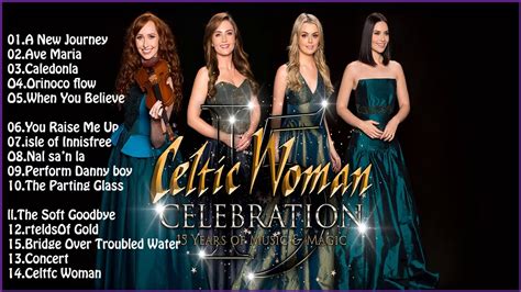 Celtic Woman Greatest Hitsthe Best Of Celtic Woman Nonstop Songs