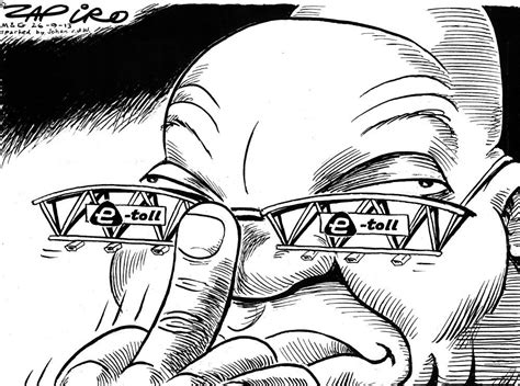 Zapiro Zuma And E Tolls Mail And Guardian Zuma Cartoonist South