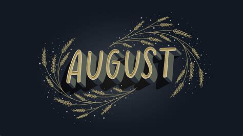 August Word In Black Background Hd August Wallpapers Hd Wallpapers