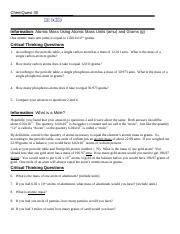The atomic mass for each element appearing on the periodic table represents the weighted average of masses for each individual isotope of an element. Chemquest_Intro_to_Moles_answer - ChemQuest 30.I I.l mane-c Date.~'~,L New iaLaLs Hour ...