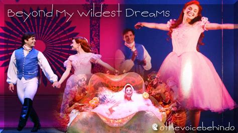 Me Singing ♪beyond My Wildest Dreams♪ The Little Mermaid On Broadway