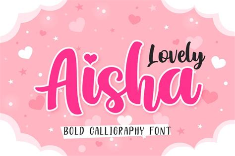 Lovely Aisha A Bold Calligraphy Script Font