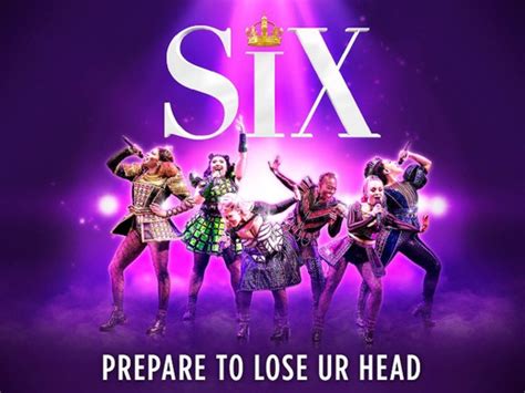 Six The Musical Arts Theatre London Tickets London The Ticket Factory