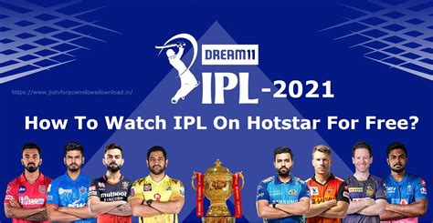 How To Watch Ipl On Hotstar For Free Jiotv For Pc Windows Download
