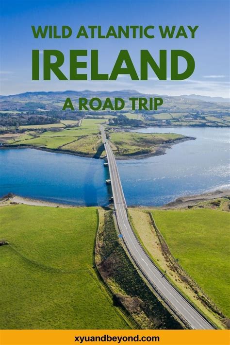 Wild Atlantic Way Ireland Route A Road Trip In 2020 Ireland Road Trip