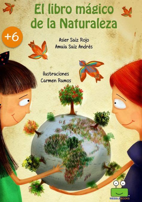 El Libro Magico De La Naturaleza En 2020 Educacion Ambiental Para