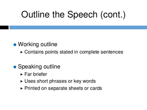Consistently use keywords and/or phrases on the outline o use full sentences sparingly (for presentational (key word speaking outline), particularly in cst 110 o instructors might limit the amount of information included on key word. A Pocket Guide to Public Speaking Chapter 2