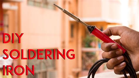 The soldering irons are must to have around. How to make a soldering Iron || DIY Soldering Iron ...