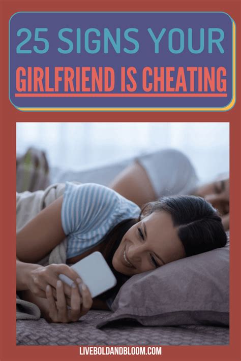 25 Signs Of A Cheating Girlfriend To Look Out For