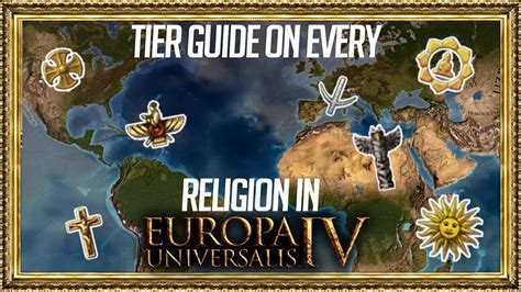 Eu4 Tier Guide To Every Religion 128 Youtube