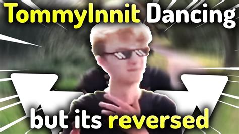 Tommyinnit Dancing But Its Reversed Youtube