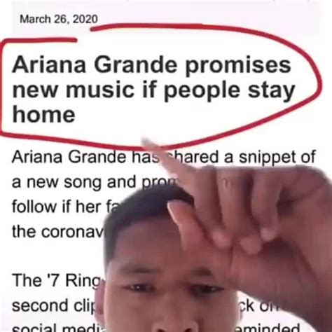 Ok Ariana Grande Coronavirus Ariana Grande Promises New Music If