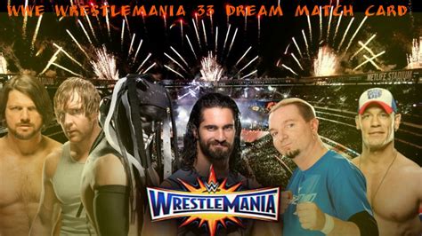 wwe wrestlemania 33 dream match card - YouTube