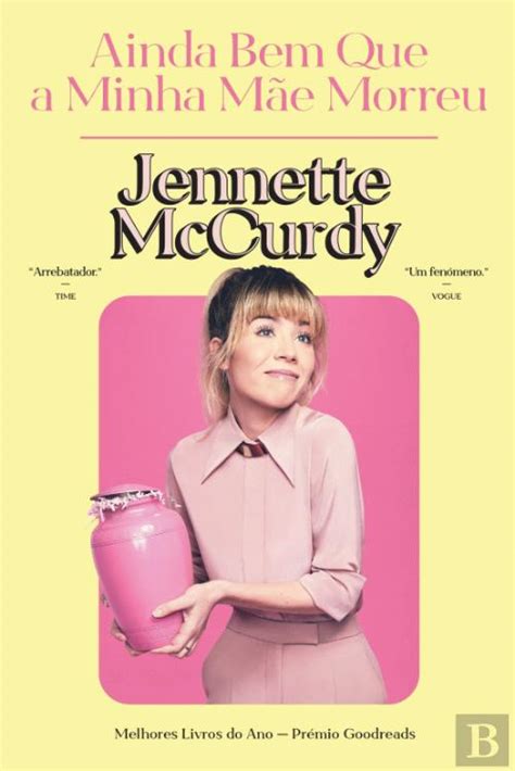 Ainda Bem que a Minha Mãe Morreu Jennette McCurdy Livro Bertrand