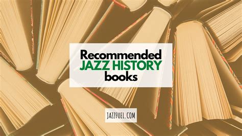 10 Of The Best Jazz History Books Of All Time
