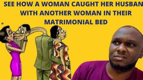 she caught her husband having sex with another woman reasons why men cheat on their wives