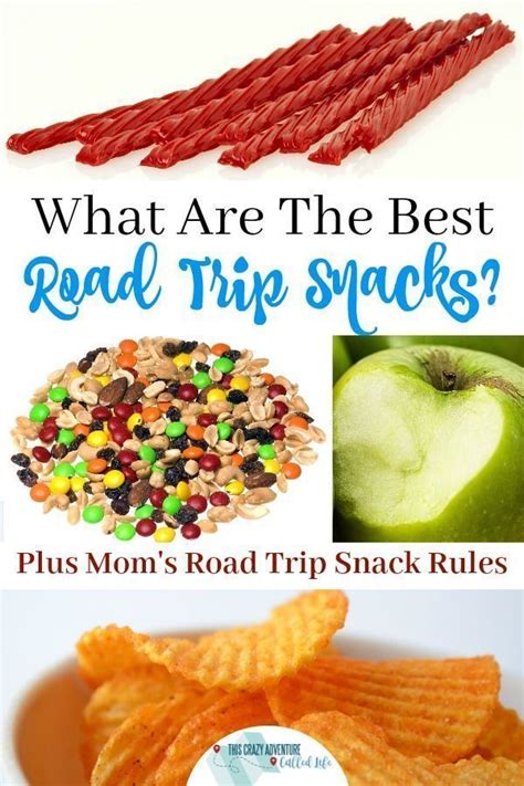 I Have Rules For Road Trip Snacks Plus Best Snacks List Best Road Trip Snacks Road Trip