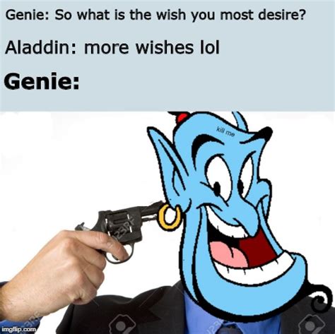 Genie Memes And S Imgflip