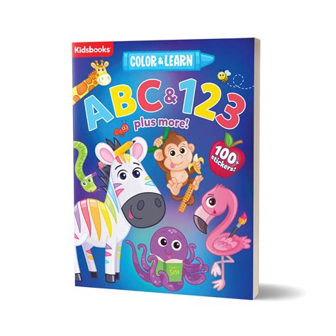 Color And Learn Abc And 123 Plus More Kidsbooks Publishing