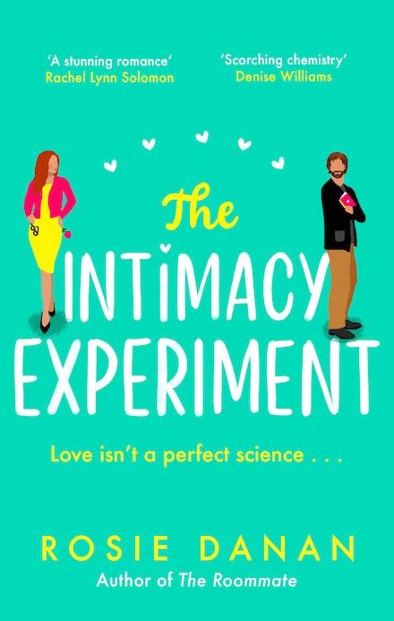 The Intimacy Experiment By Rosie Danan Books Hachette Australia