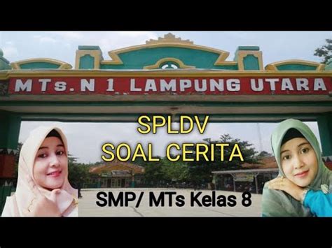 Ibu memberikan 140 butir telurnya kepada bibi. Soal Cerita Spldv Smp Kelas 8 - Ruang Jawaban Soal