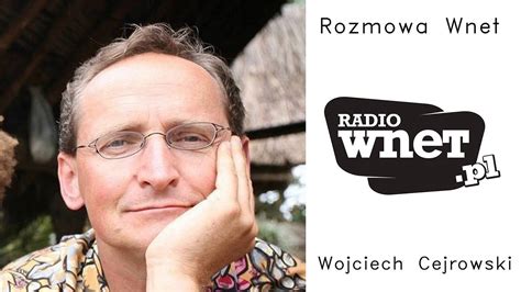 Последние твиты от the wojciech cejrowski dla zuchwałych (@thecejrowski). Cejrowski: Brytyjczycy nadal będą sprowadzać Polaków - YouTube