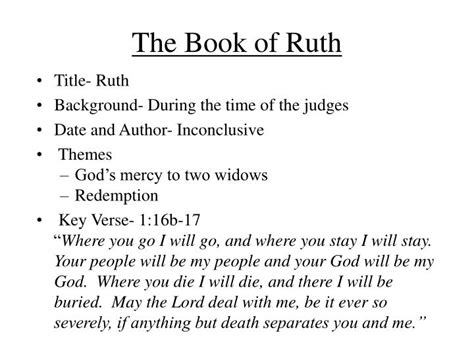 The author was anonymous but some believe it was perhaps written by samuel the prophet; PPT - The Book of Ruth PowerPoint Presentation - ID:353572