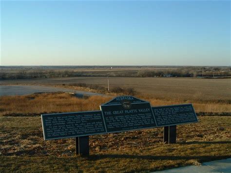 Nebraska Historical Marker The Great Platte Valley E Nebraska History