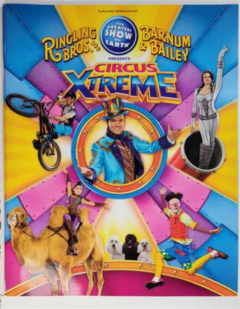 RINGLING BROS AND Barnum Bailey Circus Extreme Souvenir Program