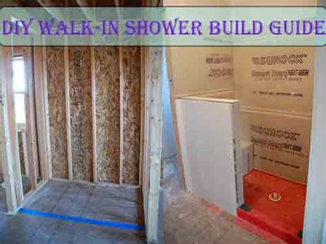 Diy Walk In Shower Build Guide