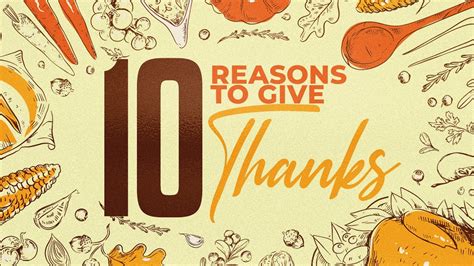 10 Reasons To Give Thanks Youtube