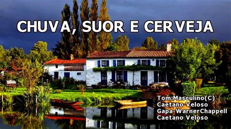 Chuva Suor E Cerveja
