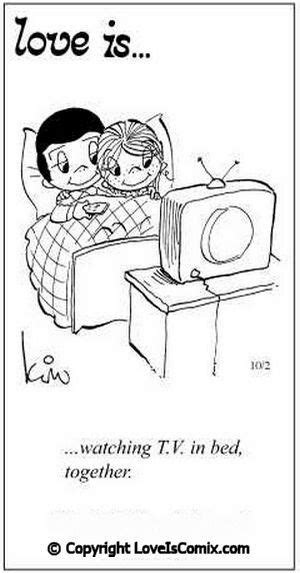 Watching Tv In Bed Together Love Is Cartoon Love Is Comic Love