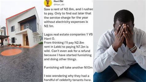 N21 Million For Only Service Charge Nigerian Man Cries Out After Renting House In Lekki For