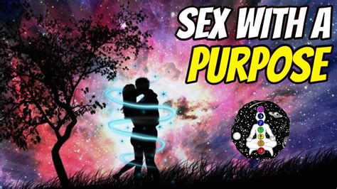 Sex With A Purpose Make This Video Go Viral Sex And Spirituality