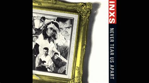 INXS - Never Tear Us Apart, 1988 (Instrumental) + Lyrics - YouTube