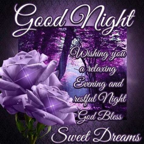 Wishing You A Relaxing Evening And Restful Night God Bless Sweet