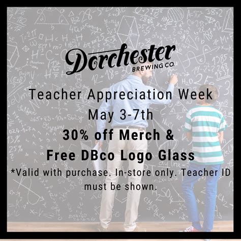 Teacher Appreciation Week Dorchester Brewing