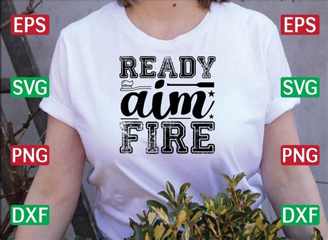 Ready Aim Fire Svg Design Graphic By Design House Creative Fabrica