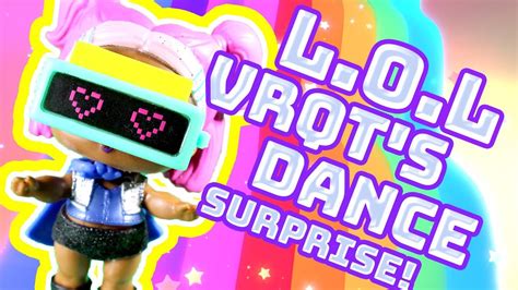 Lol Surprise Dance Vrqt Game Youtube