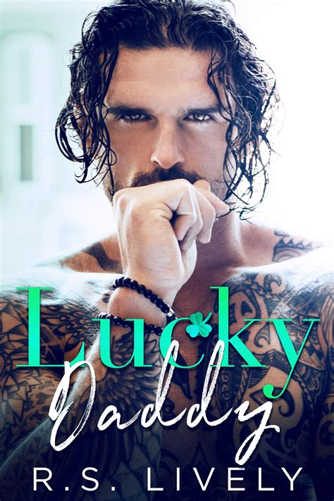 Lucky Daddy By R S Lively Red Roses Romance