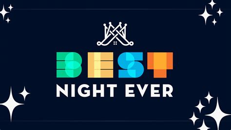Best Night Ever — Bachelor Creek