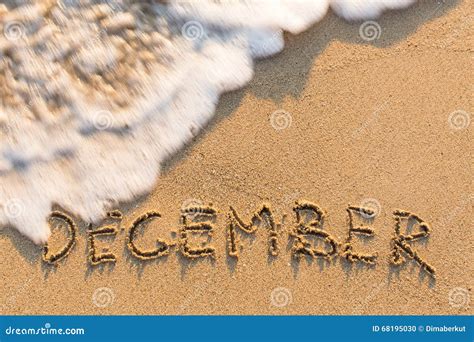 December Word Drawn On The Sand Beach Stock Photo Image Of Coast
