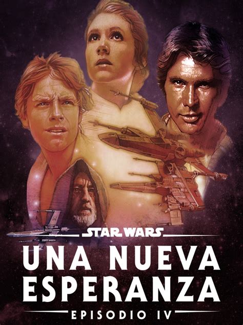 Star Wars Episodio Iv Una Nueva Esperanza Sincroguia Tv