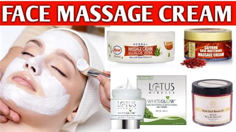 Best Face Massage Cream For Glowing Skin In India For Oily Skin Dry Skin And Sensitive Skin